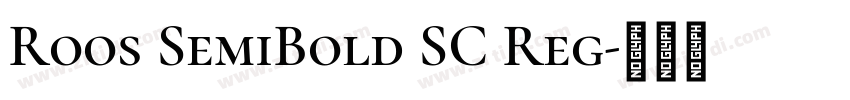 Roos SemiBold SC Reg字体转换